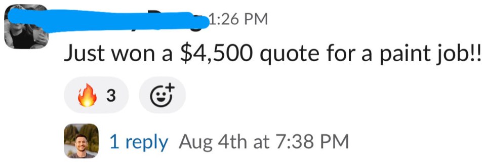 Message reading: just won a $4,500 quote for a paint job